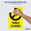 imageAvery Social Distancing Signs OpenClosed Green ampamp Red Surface Safe ID 4quot x 6quot 10 Removable Decals 83070Yellow Table Closed